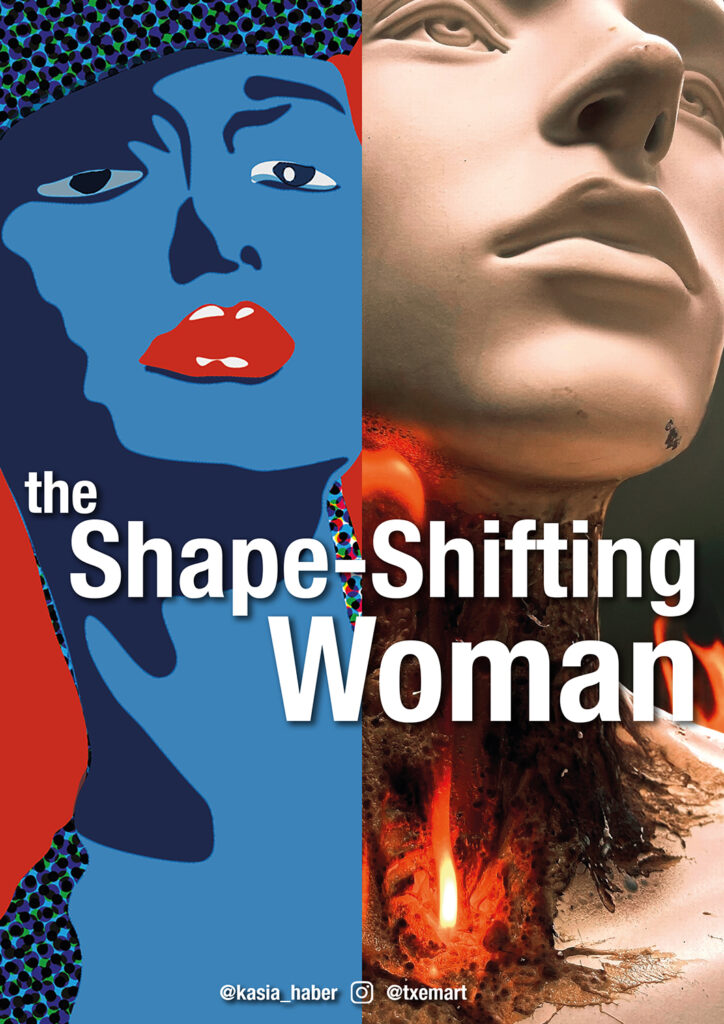 The Shape Shifting Woman